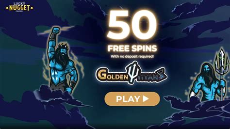 lucky nugget 150 free spins|Lucky Nugget Casino: 50 Free Spins No Deposit.